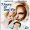 7 JOURS ET UNE VIE